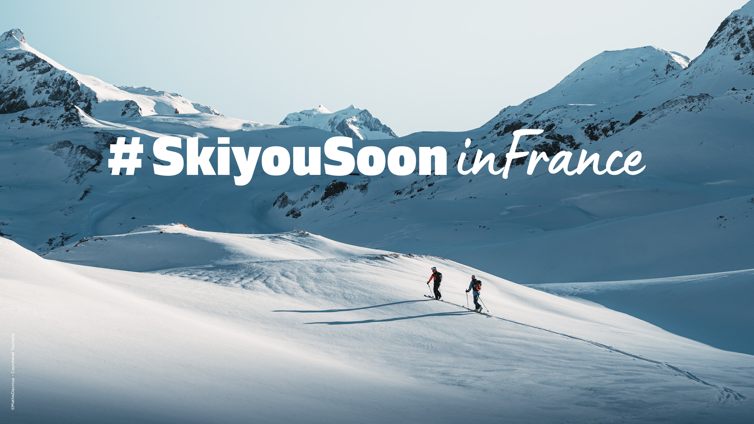 #SkiYouSoonInFrance